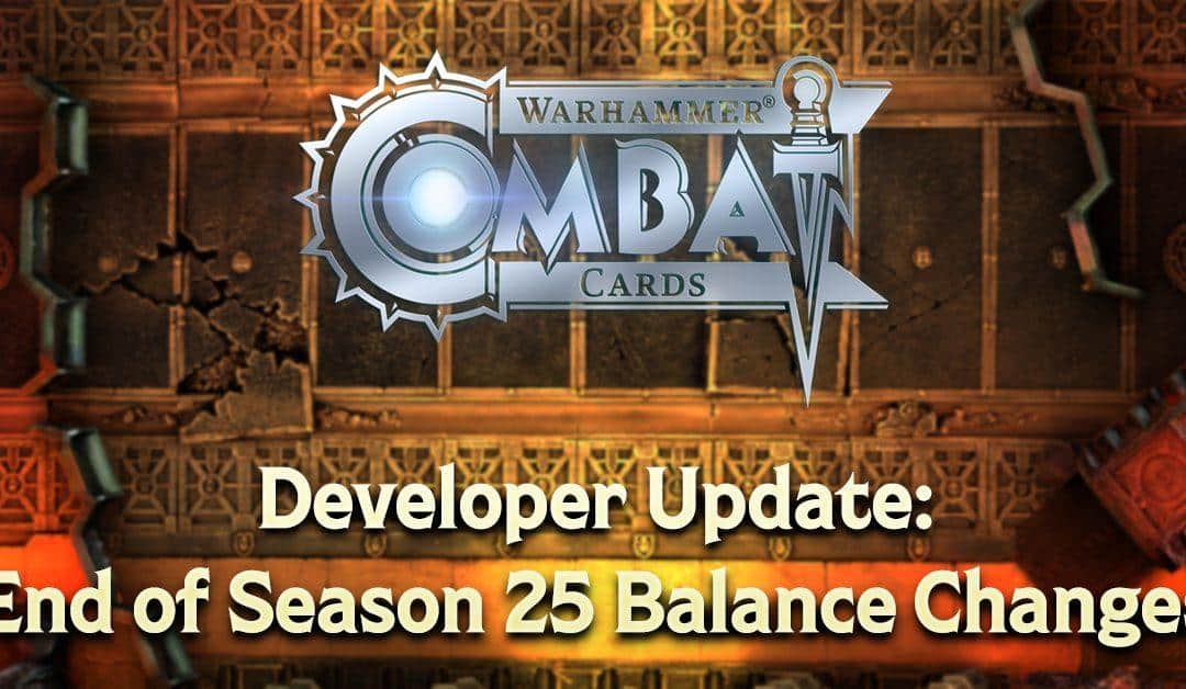 Developer Update: End of Season 25 Balance Changes