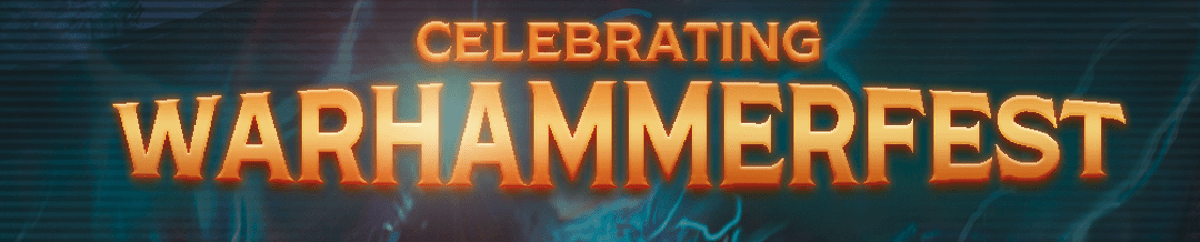 Celebrating WarhammerFest: Arks of Omen – Vashtorr