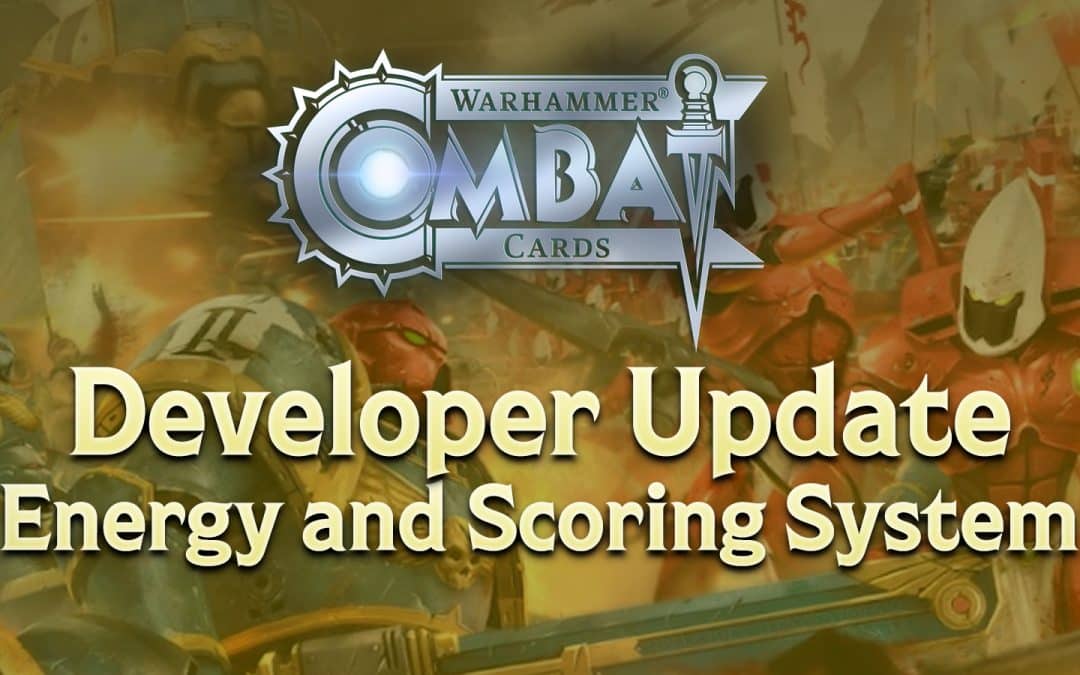 Developer Update: Changes to Energy and Scoring System