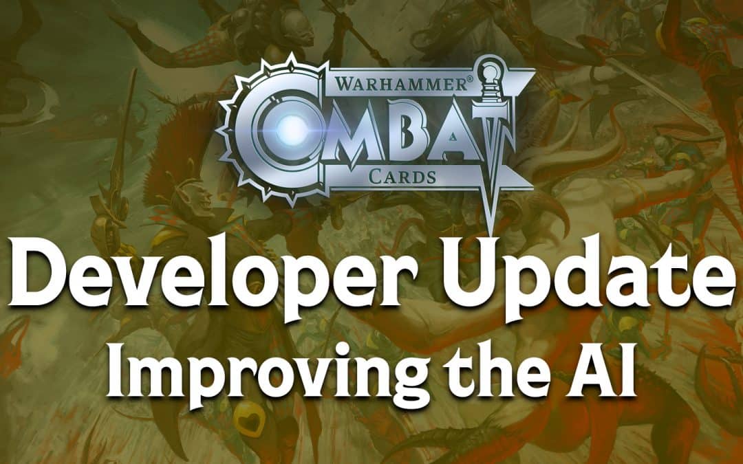 Developer Update: Improving the AI