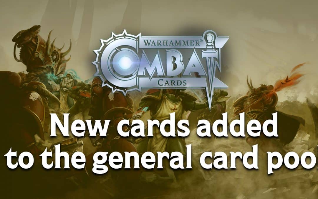 New cards added to the general card pool