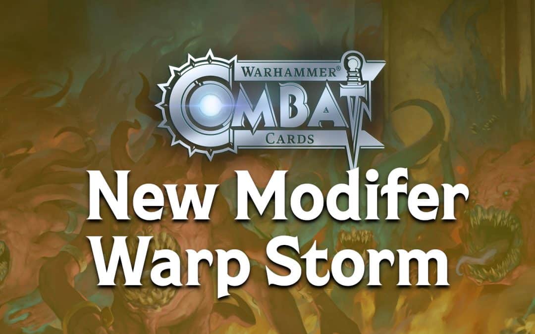 Developer Update: New modifier – Warp Storm