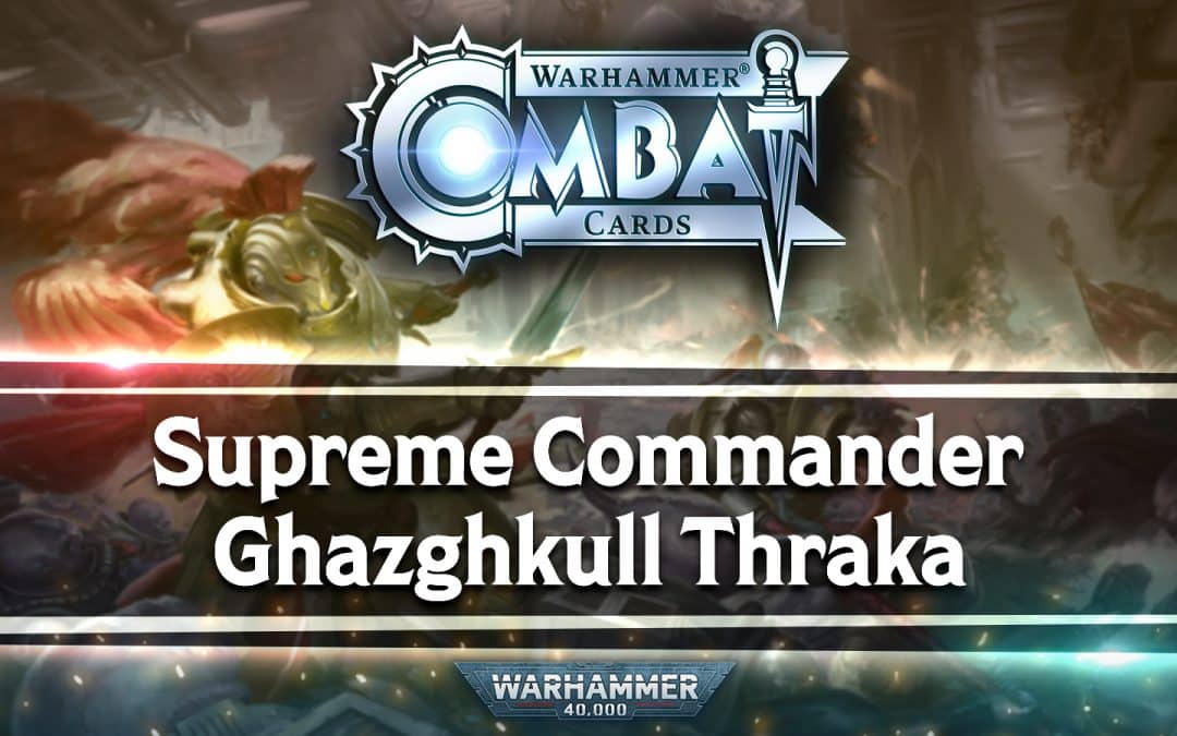 Developer Update: Supreme Commander Ghazghkull Thraka