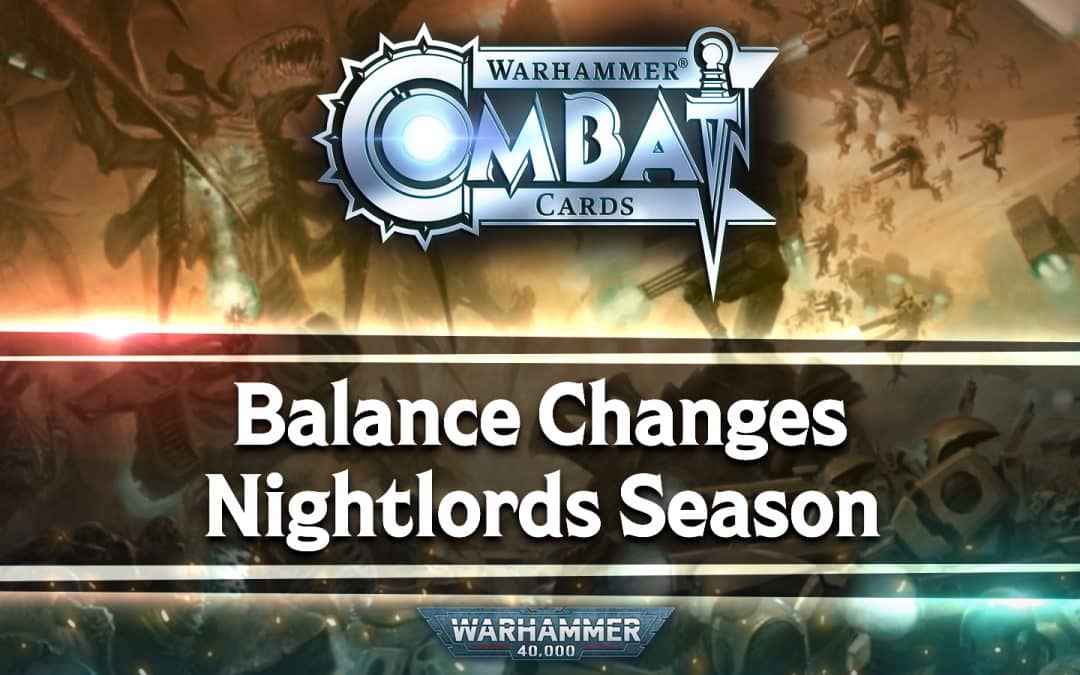 Developer Update: Balance Changes and Nightlords Season