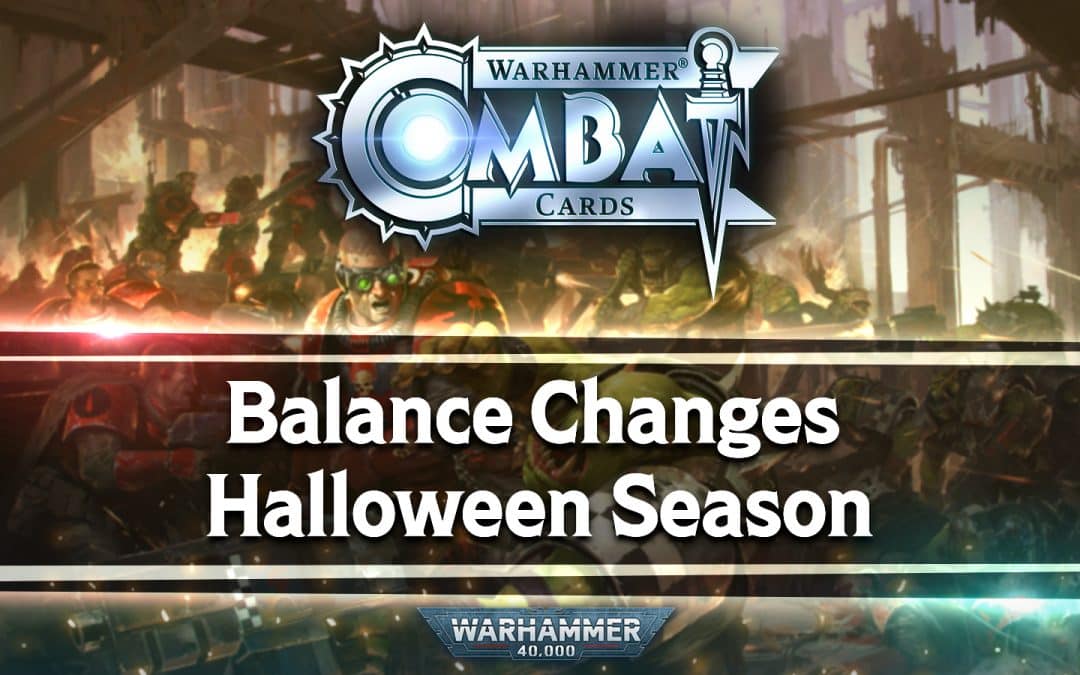 Developer Update: Balance Changes and Halloween Season
