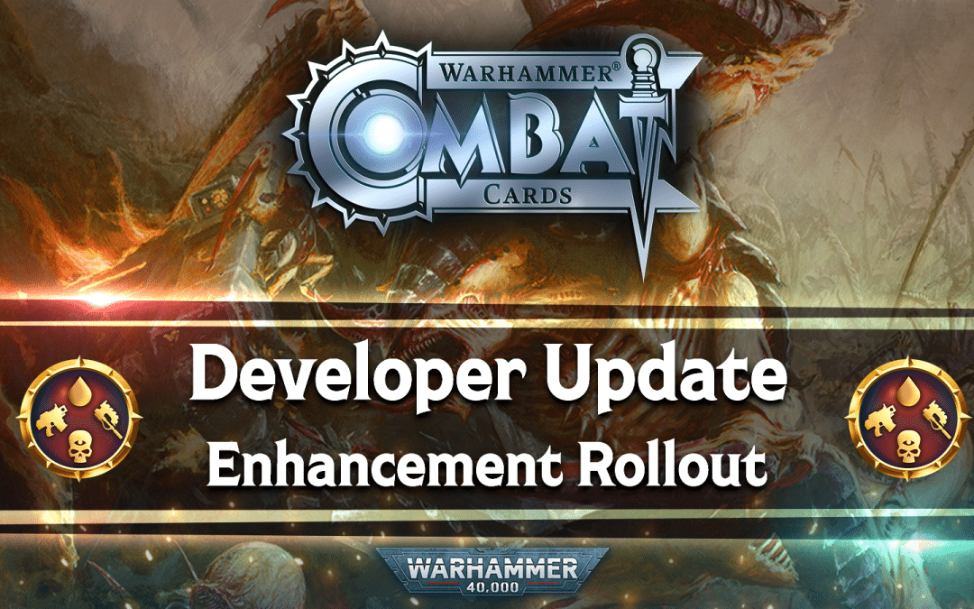 Developer Update: Enhancement Rollout for All Remaining Rarities