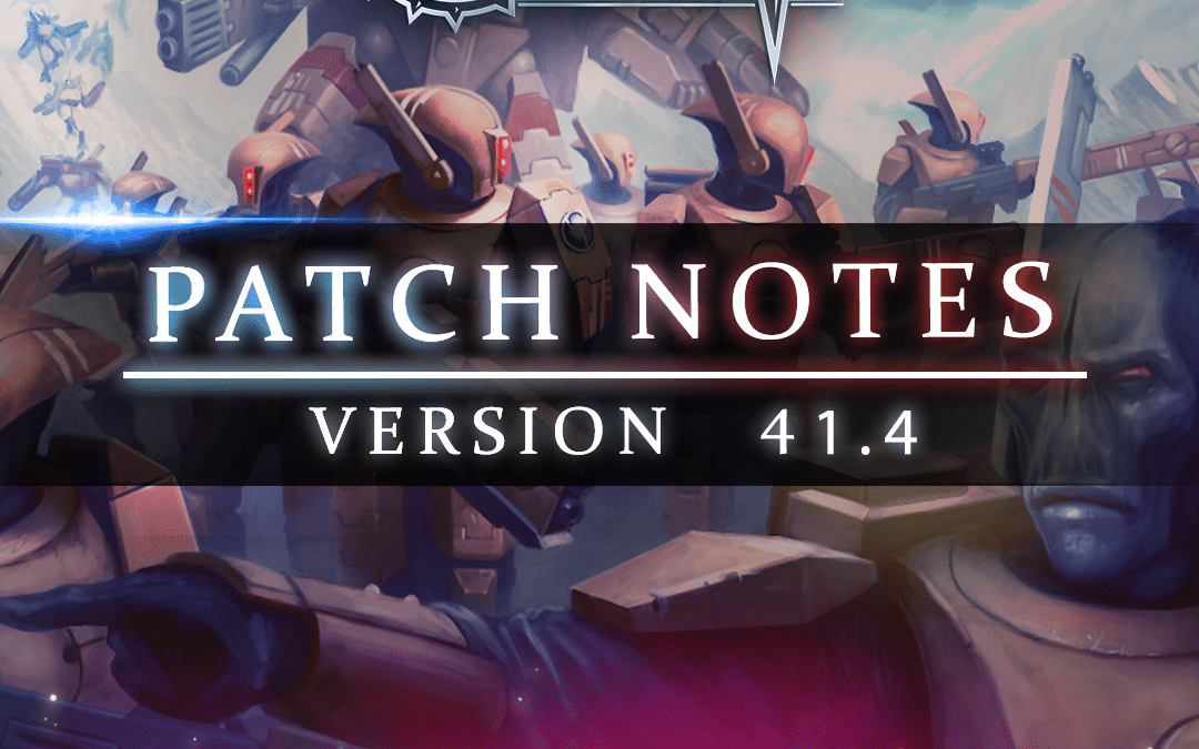 Patch Notes 41.4