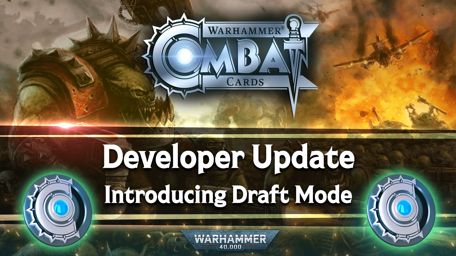 Developer Update: Introducing Draft Mode - Warhammer Combat Cards