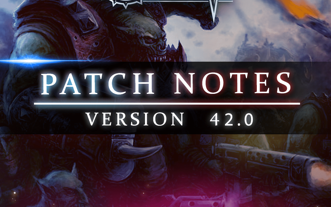 Patch Notes 42.0