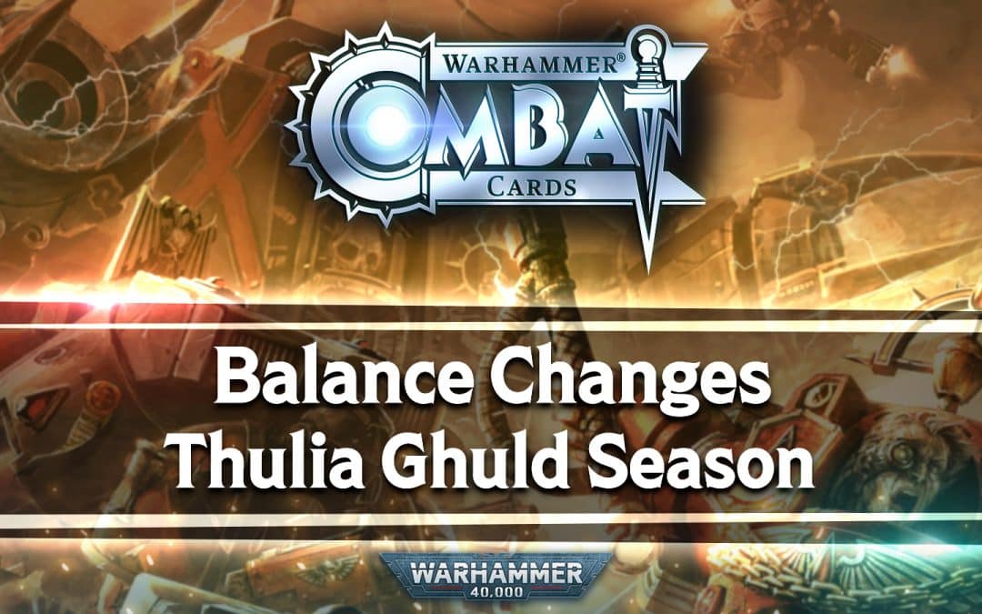 Developer Update: Balance Changes and Thulia Ghuld Season
