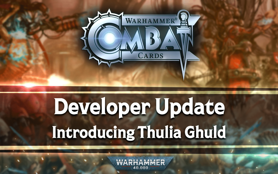 Developer Update: Introducing Thulia Ghuld